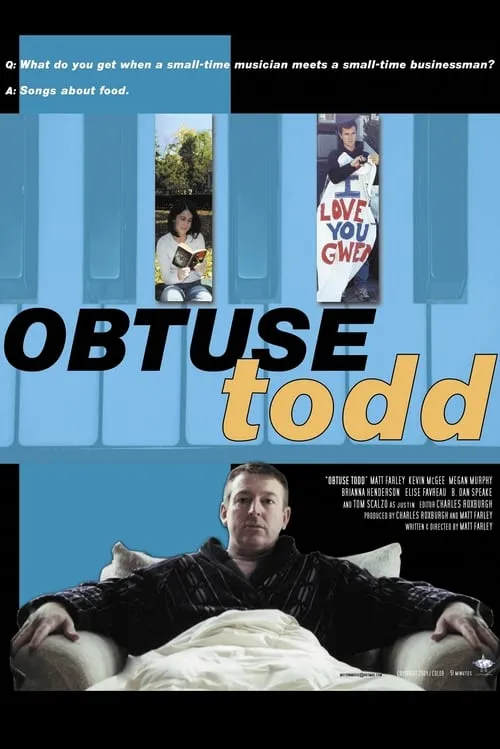 Obtuse Todd (movie)