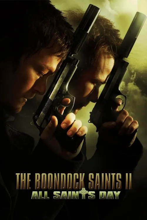 The Boondock Saints II: All Saints Day (movie)