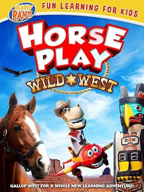 Horseplay: Wild West (фильм)