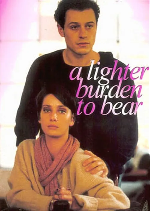 A Lighter Burden to Bear (movie)