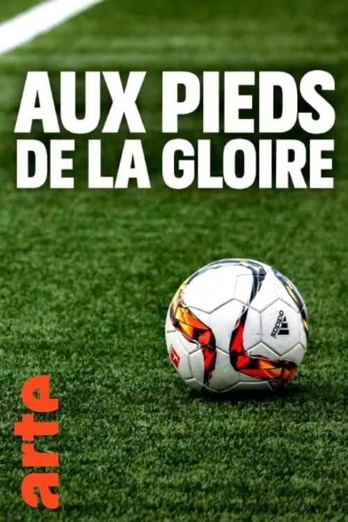 Aux pieds de la gloire (movie)