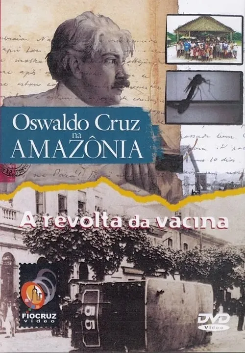 Oswaldo Cruz na Amazônia (movie)