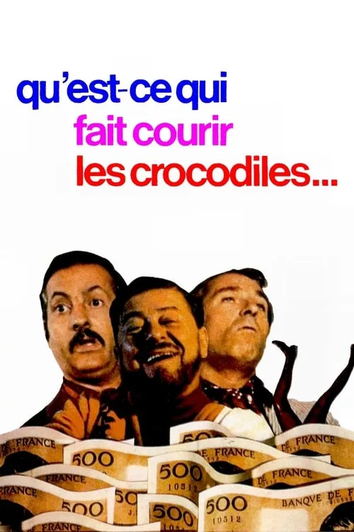 Qu'est-ce qui fait courir les crocodiles ? (movie)