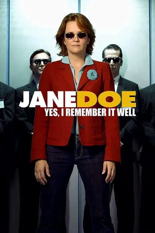 Jane Doe: Yes, I Remember It Well (movie)