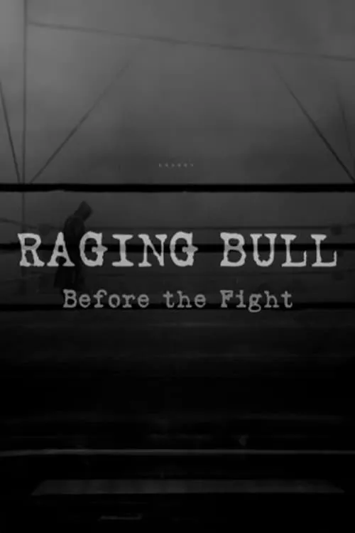 Raging Bull: Before the Fight (movie)