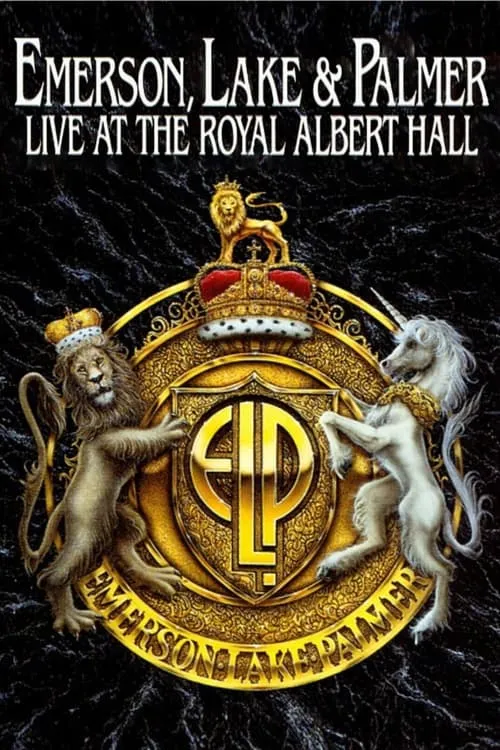 Emerson, Lake & Palmer - Live at the Royal Albert Hall (movie)