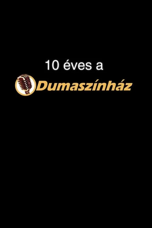 10 éves a Dumaszínház (фильм)