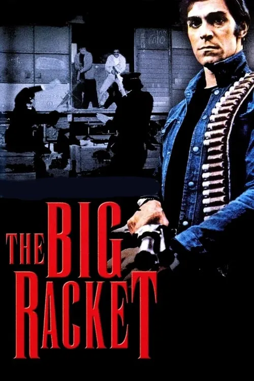 The Big Racket (movie)