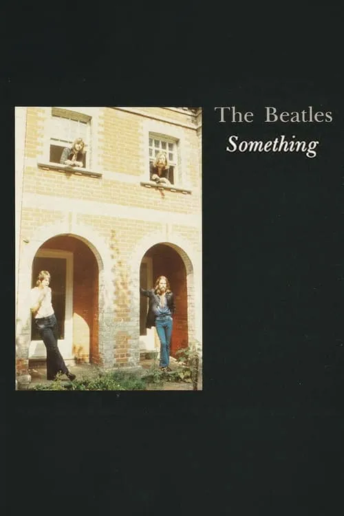 The Beatles: Something (movie)