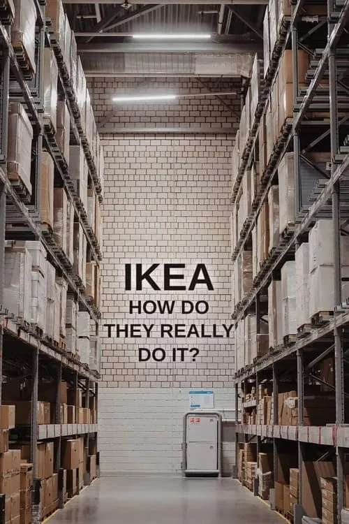 IKEA: How Do They Really Do It? (сериал)