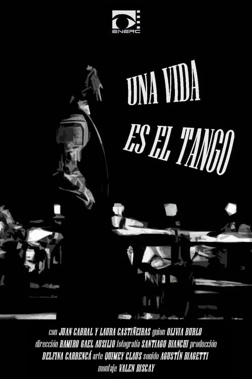 Una Vida es el Tango (movie)