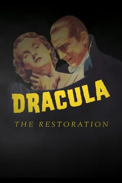 Dracula: The Restoration (movie)