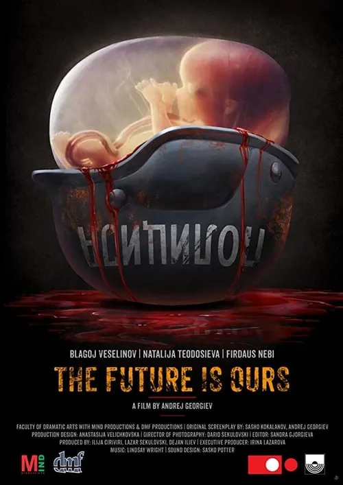 The Future Is Ours (movie)