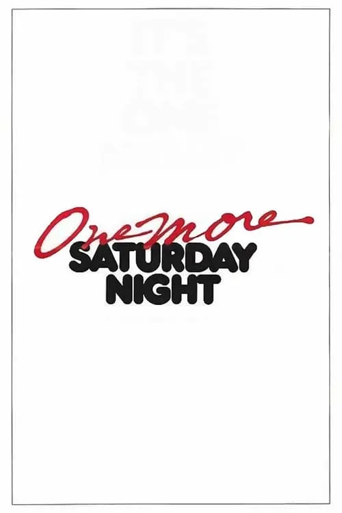 One More Saturday Night (movie)