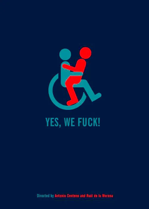 Yes, We Fuck! (movie)