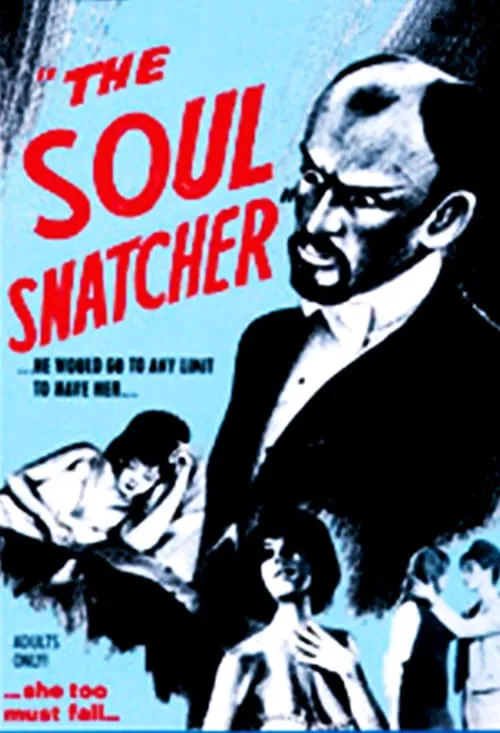 The Soul Snatcher (фильм)