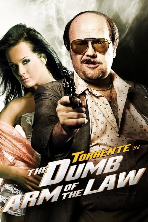 Torrente, the Dumb Arm of the Law (movie)