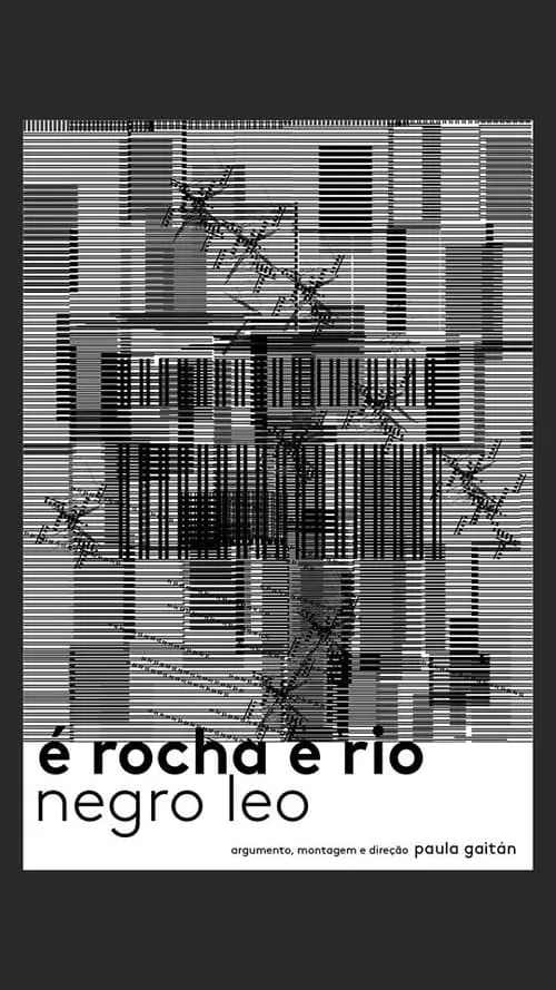 É Rocha e Rio, Negro Leo (фильм)