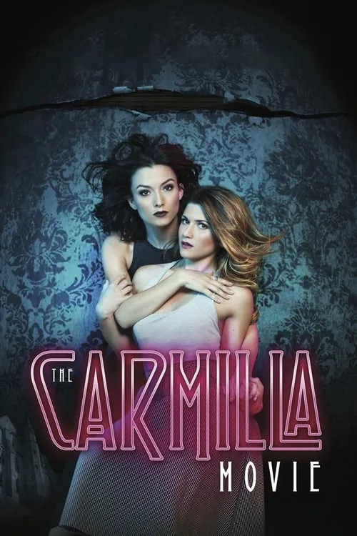 The Carmilla Movie (movie)