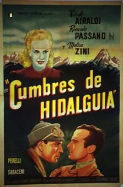 Cumbres de hidalguía (movie)