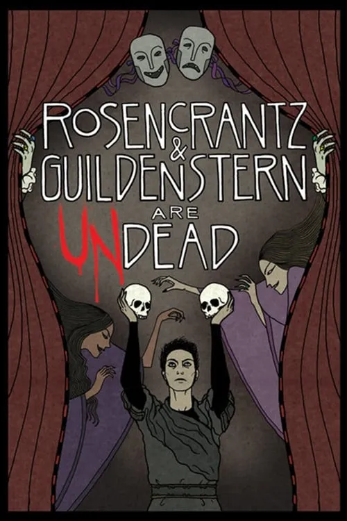 Rosencrantz and Guildenstern Are Undead (movie)