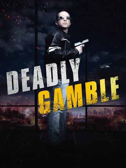 Deadly Gamble (movie)