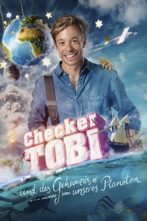 Checker Tobi und das Geheimnis unseres Planeten (movie)