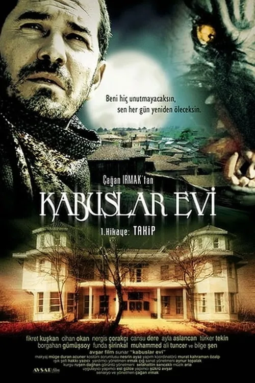 Kabuslar Evi: Takip (фильм)