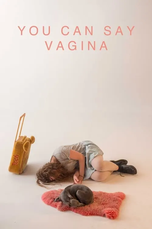 You Can Say Vagina (movie)