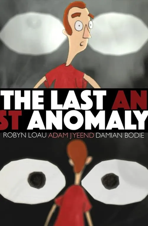 The Last Anomaly (movie)