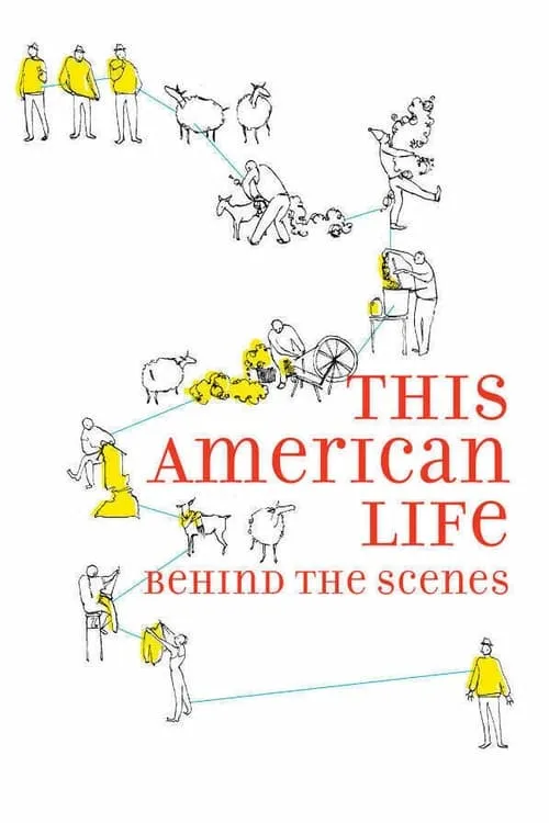 This American Life: Behind the Scenes (фильм)