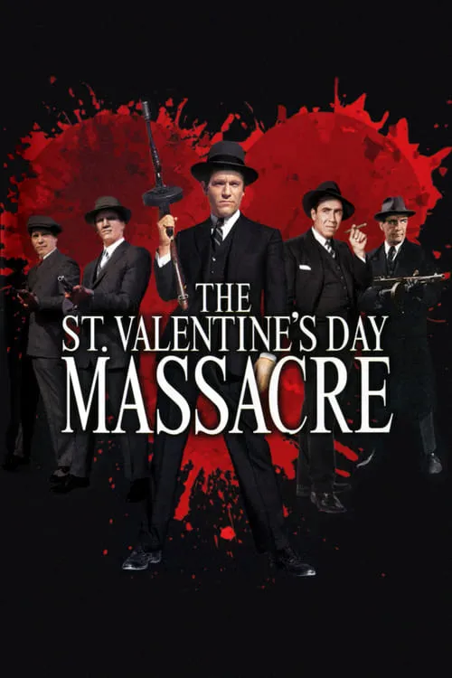 The St. Valentine's Day Massacre (movie)