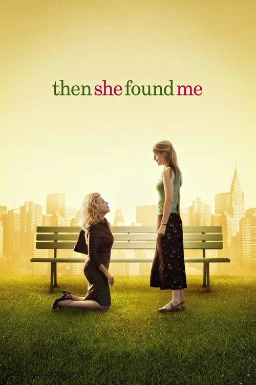 Then She Found Me (movie)