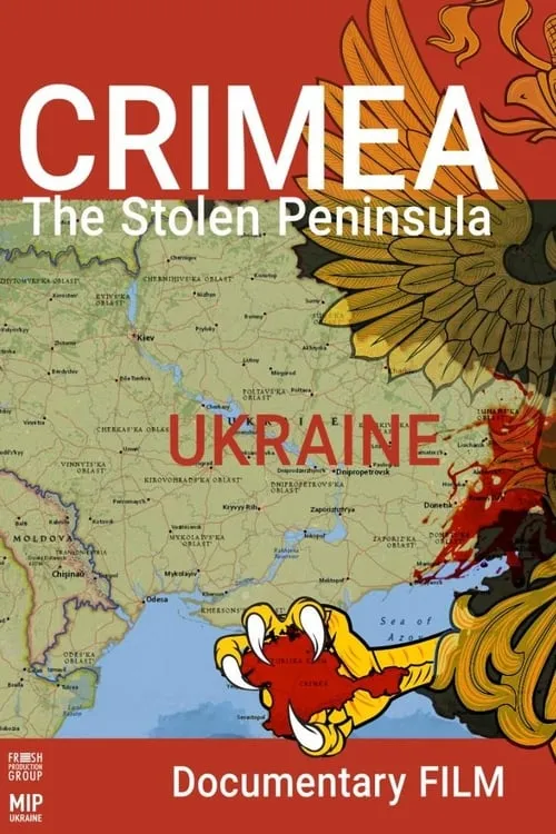 Crimea. The Stolen Peninsula (movie)