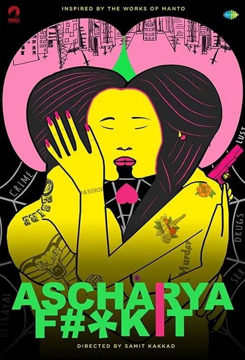 Ascharya Fuck It (movie)