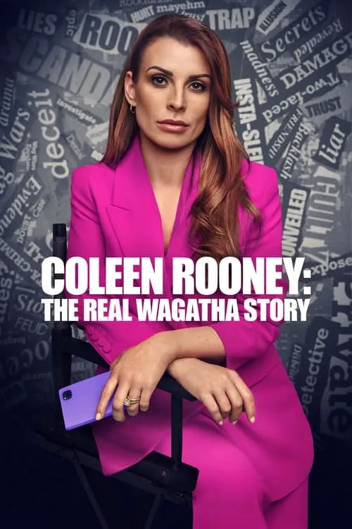 Coleen Rooney: The Real Wagatha Story (series)