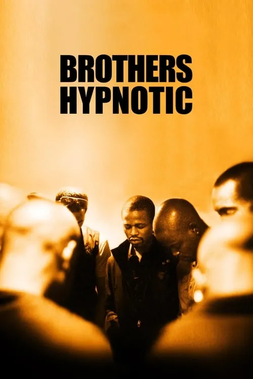 Brothers Hypnotic (movie)