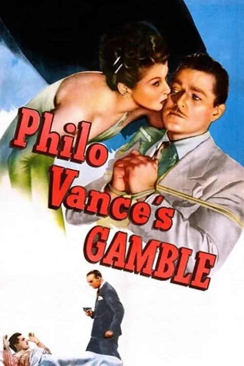 Philo Vance's Gamble (movie)