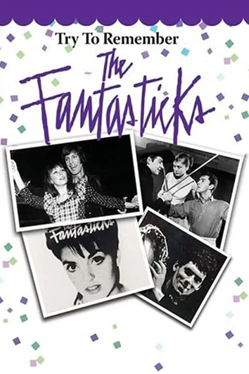 Try to Remember: The Fantasticks (movie)