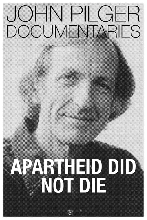 Apartheid Did Not Die (movie)