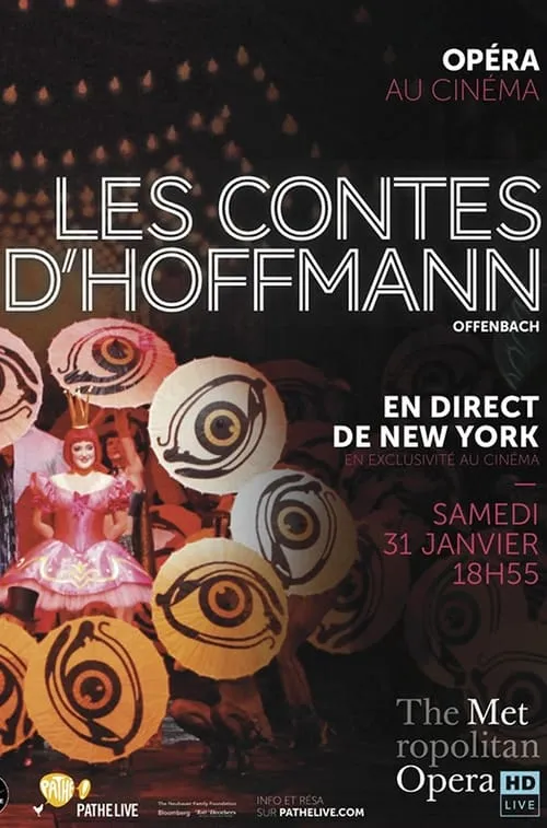 The Metropolitan Opera: Les Contes d'Hoffmann