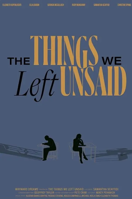 The Things We Left Unsaid (фильм)