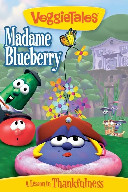 VeggieTales: Madame Blueberry (movie)