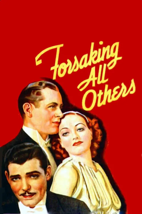 Forsaking All Others (movie)