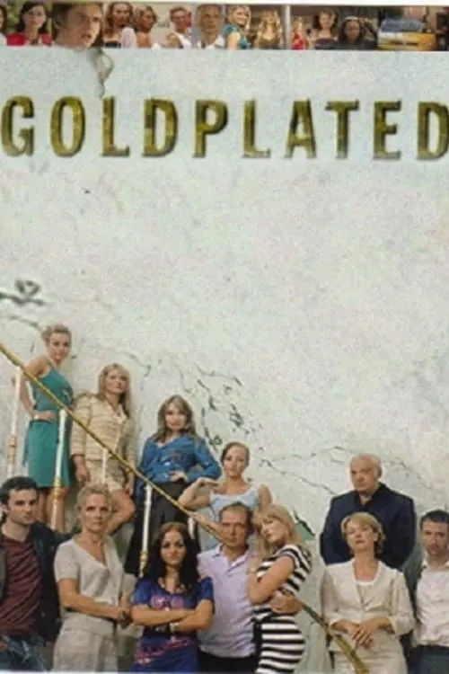 Goldplated (сериал)