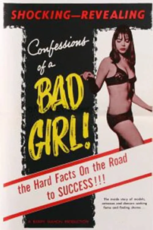 Confessions of a Bad Girl (movie)