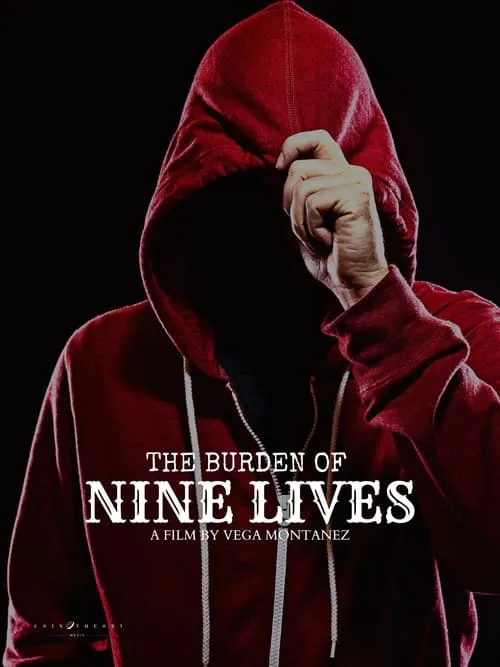 The Burden of Nine Lives (фильм)