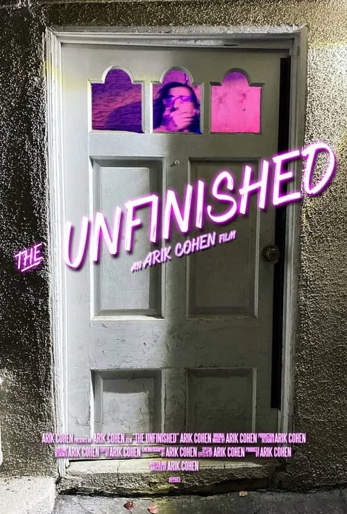 The Unfinished (movie)