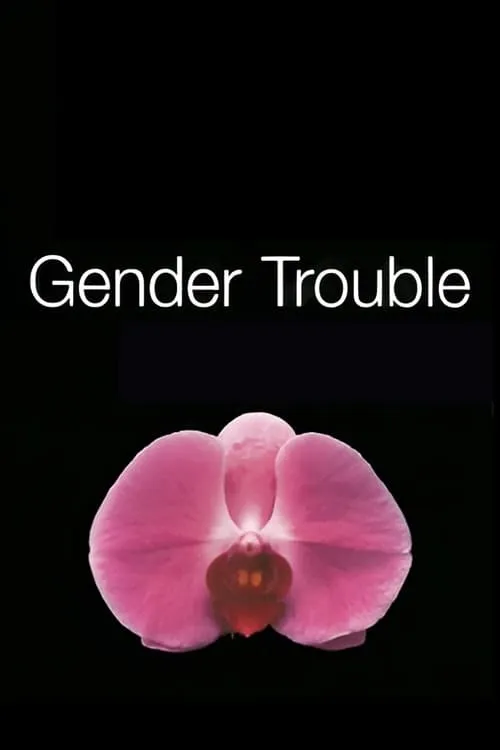 Gender Trouble (фильм)