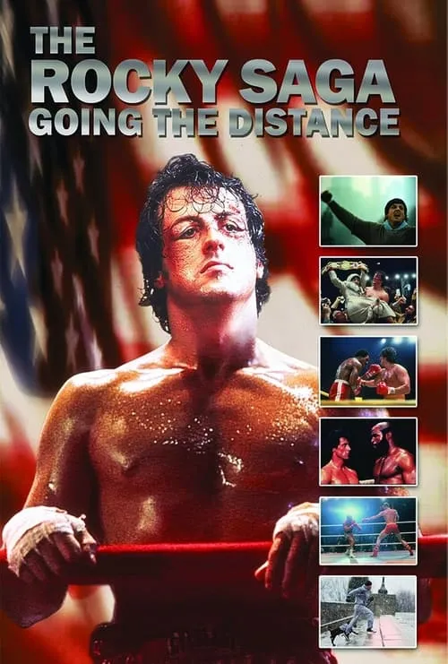 The Rocky Saga: Going the Distance (фильм)